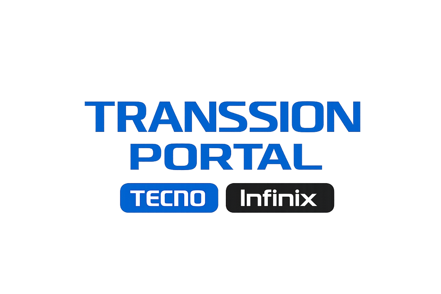TRANSSION PORTAL